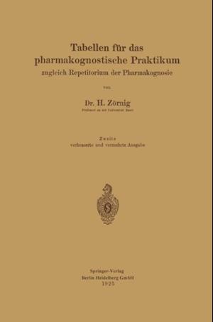 Tabellen für das pharmakognostische Praktikum