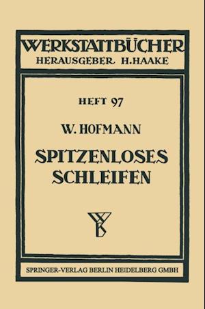 Spitzenloses Schleifen