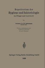 Repetitorium der Hygiene und Bakteriologie in Frage und Antwort