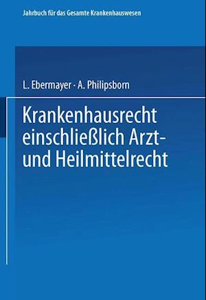 Krankenhausrecht Einschliesslich Arzt- und Heilmittelrecht