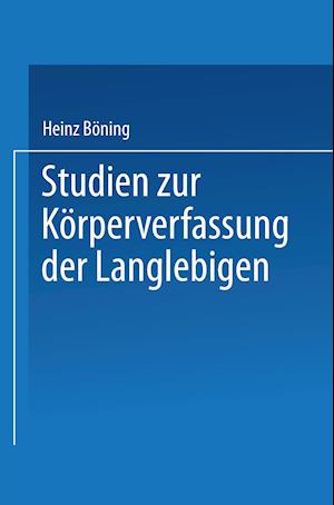 Studien Zur Körperverfassung Der Langlebigen