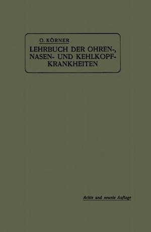 Lehrbuch der Ohren-, Nasen- und Kehlkopf-Krankheiten