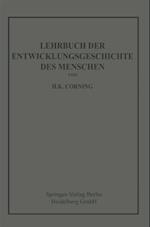 Lehrbuch der Entwicklungsgeschichte des Menschen