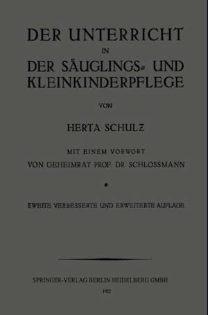 Der Unterricht in der Säuglings- und Kleinkinderpflege