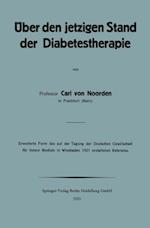 Über den jetzigen Stand der Diabetestherapie