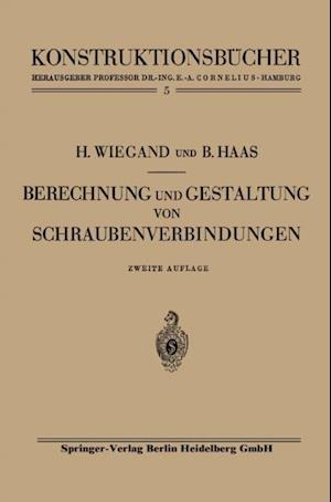 Berechnung und Gestaltung von Schraubenverbindungen