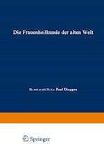 Die Frauenheilkunde Der Alten Welt