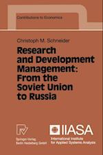 Research and Development Management: From the Soviet Union to Russia
