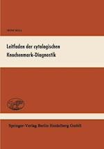 Leitfaden der cytologischen Knochenmark-Diagnostik