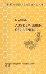 Aus dem Leben der Bienen