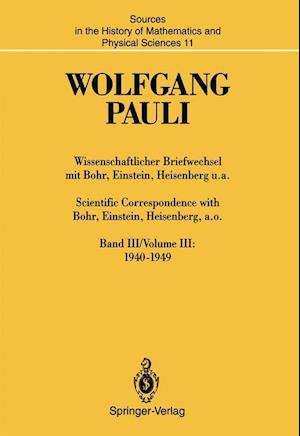 Wissenschaftlicher Briefwechsel mit Bohr, Einstein, Heisenberg u.a. / Scientific Correspondence with Bohr, Einstein, Heisenberg, a.o.