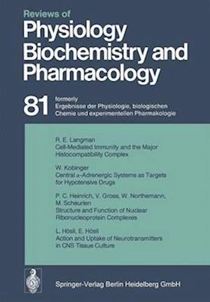 Reviews of Physiology, Biochemistry and Pharmacology : Volume: 81