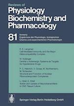 Reviews of Physiology, Biochemistry and Pharmacology : Volume: 81 
