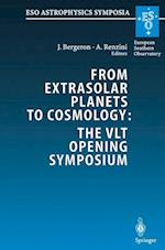 From Extrasolar Planets to Cosmology: The VLT Opening Symposium