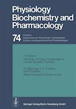 Reviews of Physiology, Biochemistry and Pharmacology : Ergebnisse der Physiologie, biologischen Chemie und experimentellen Pharmakologie Volume: 74 