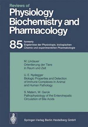 Reviews of Physiology, Biochemistry and Pharmacology : Volume: 85