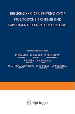 Ergebnisse der Physiologie Biologischen Chemie und Experimentellen Pharmakologie / Reviews of Physiology Biochemistry and Experimental Pharmacology