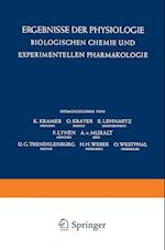 Ergebnisse der Physiologie Biologischen Chemie und Experimentellen Pharmakologie / Reviews of Physiology Biochemistry and Experimental Pharmacology