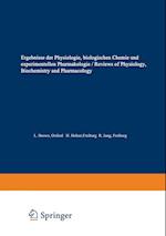 Ergebnisse der Physiologie / Reviews of Physiology