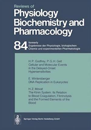 Reviews of Physiology, Biochemistry and Pharmacology : Volume: 84