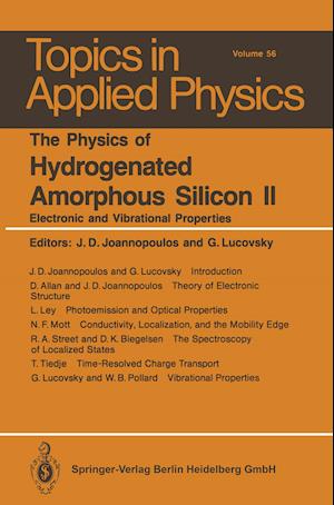 The Physics of Hydrogenated Amorphous Silicon II