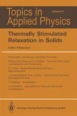 Thermally Stimulated Relaxation in Solids