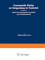 Experimentelle Beiträge Zur Bestgestaltung Der Handarbeit