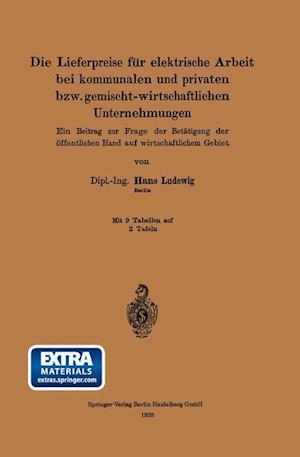 Die Lieferpreise Für Elektrische Arbeit Bei Kommunalen Und Privaten Bzw. Gemischt-Wirtschaftlichen Unternehmungen