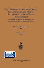 Die Lieferpreise Für Elektrische Arbeit Bei Kommunalen Und Privaten Bzw. Gemischt-Wirtschaftlichen Unternehmungen
