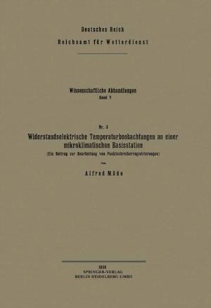 Widerstandselektrische Temperaturbeobachtungen an einer mikroklimatischen Basisstation