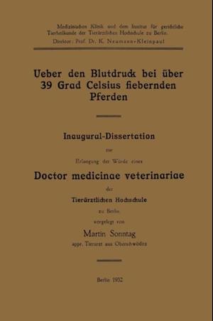 Ueber den Blutdruck bei über 39 Grad Celsius fiebernden Pferden