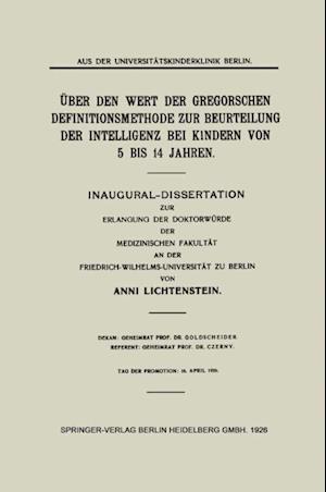 Über den Wert der Gregorschen Definitionsmethode zur Beurteilung der Intelligenz bei Kindern von 5 Bis 14 Jahren