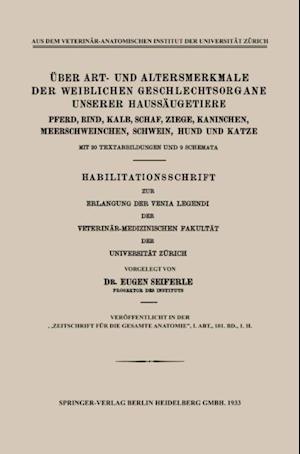 Über Art- und Altersmerkmale der Weiblichen Geschlechtsorgane Unserer Haussäugetiere