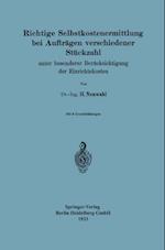 Richtige Selbstkostenermittlung bei Aufträgen verschiedener Stückzahl