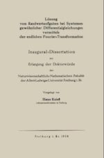 Lösung von Randwertaufgaben bei Systemen gewöhnlicher Differentialgleichungen vermittels der endlichen Fourier-Transformation