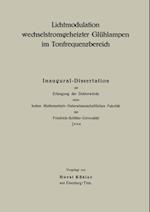 Lichtmodulation wechselstromgeheizter Glühlampen im Tonfrequenzbereich