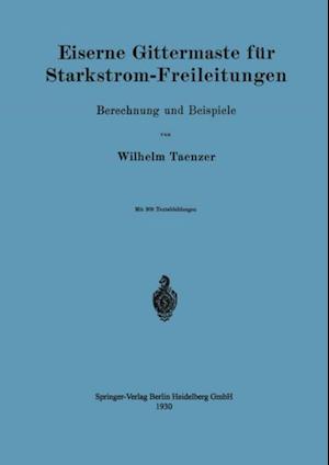 Eiserne Gittermaste für Starkstrom-Freileitungen