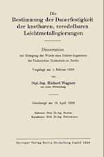 Die Bestimmung der Dauerfestigkeit der knetbaren, veredelbaren Leichtmetallegierungen