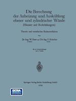 Die Berechnung der Anheizung und Auskühlung ebener und zylindrischer Wände (Häuser und Rohrleitungen)