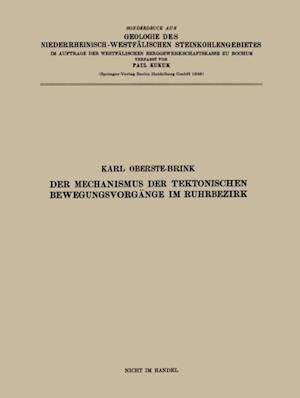 Der Mechanismus der tektonischen Bewegungsvorgänge im Ruhrbezirk