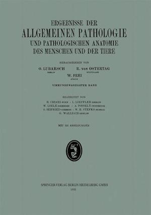 Ergebnisse der allgemeinen Pathologie und pathologischen Anatomie