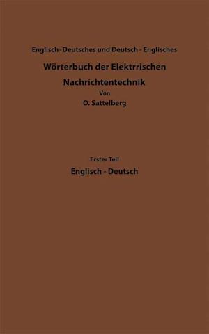 Dictionary of Technological Terms Used in Electrical Communication / Wörterbuch der Elektrischen Nachrichtentechnik