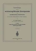 Untersuchungen über die versteinerungsführenden Diluvialgeschiebe des norddeutschen Flachlandes mit besonderer Berücksichtigung der Mark Brandenburg