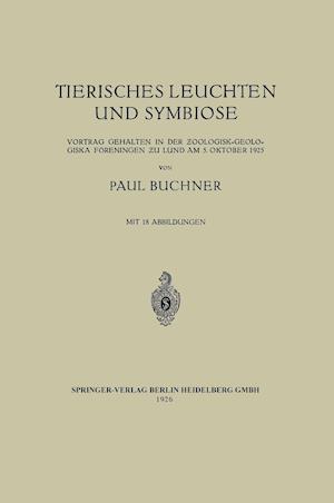 Tierisches Leuchten und Symbiose