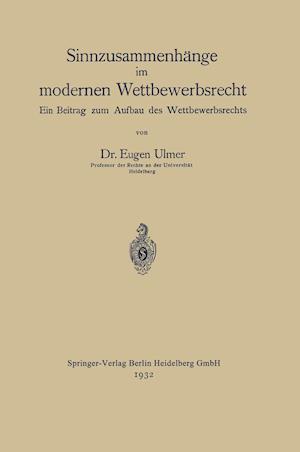 Sinnzusammenhänge im modernen Wettbewerbsrecht