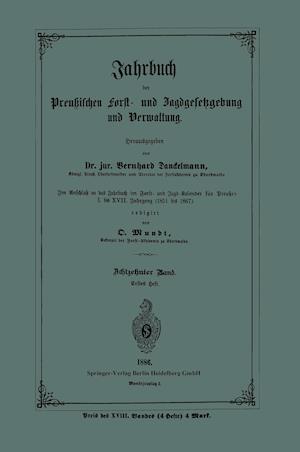 Jahrbuch der Preußischen Forst- und Jagdgesetzgebung und Verwaltung