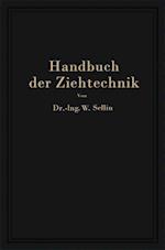 Handbuch der Ziehtechnik