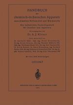 Handbuch Der Chemisch-Technischen Apparate Maschinellen Hilfsmittel Und Werkstoffe