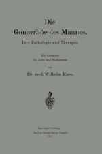 Die Gonorrhöe Des Mannes