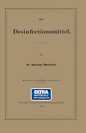 Die Desinfectionsmittel